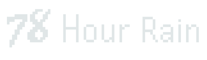 78 Hour Rain 78 Hour Rain